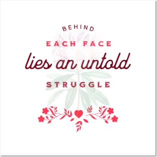 Behind each face lies an untold struggle Posters and Art